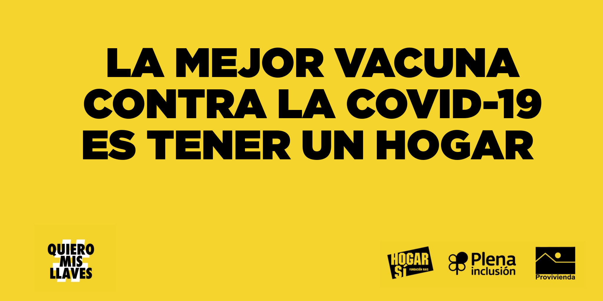 Ir a Plena inclusión, Hogar Sí y Provivienda se unen para defender que la mejor vacuna contra la COVID-19 es una vivienda digna