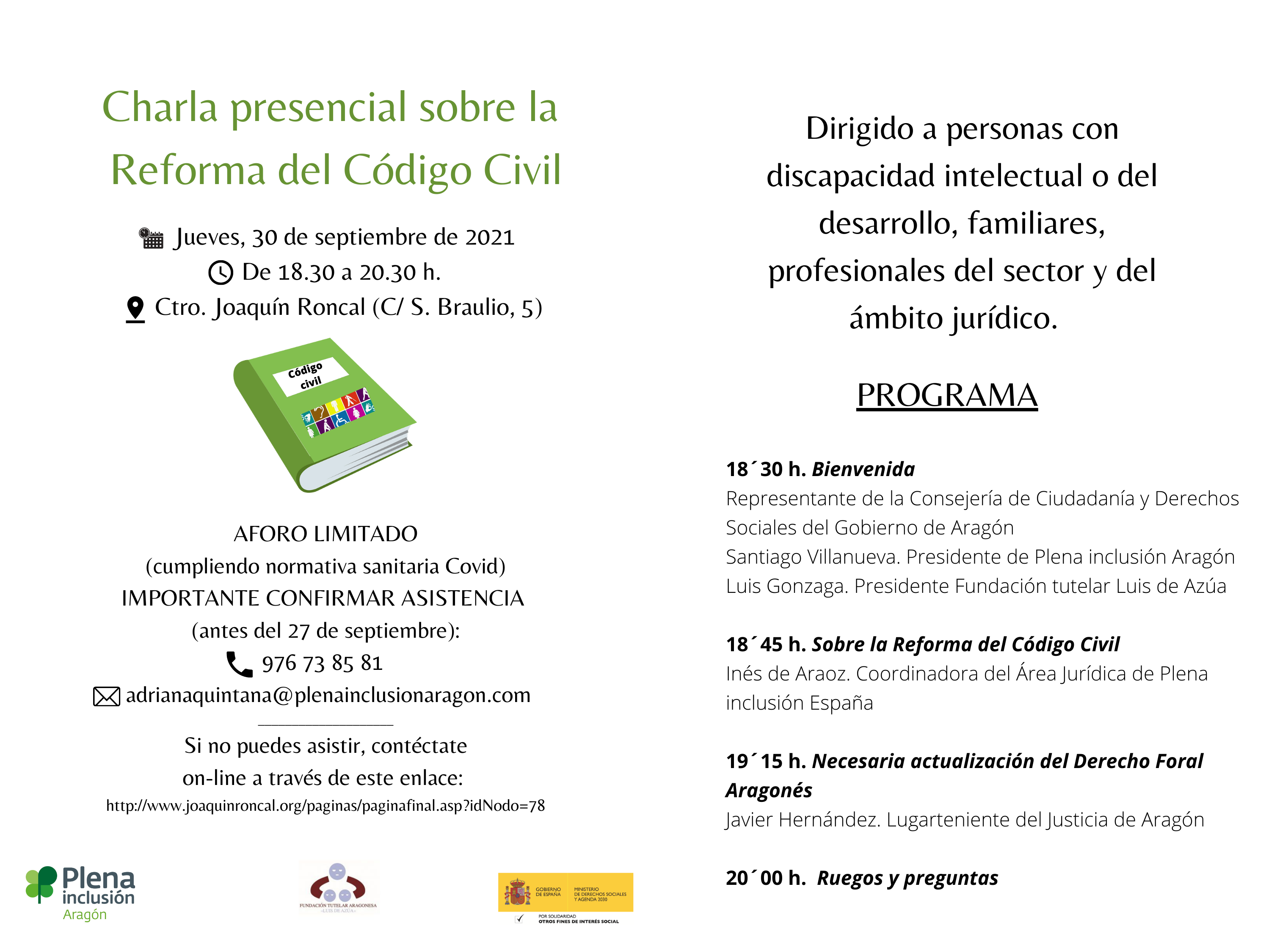Ir a Encuentro para analizar las claves de la mayor reforma legal sobre discapacidad