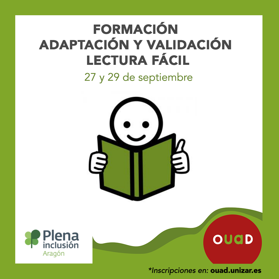 Ir a La Universidad de Zaragoza y Plena Inclusión Aragón imparten la formación 'Adaptación y validación en lectura fácil'