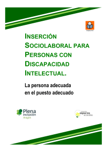 Ir a INSERCIÓN SOCIOLABORAL PARA PERSONAS CON DISCAPACIDAD INTELECTUAL