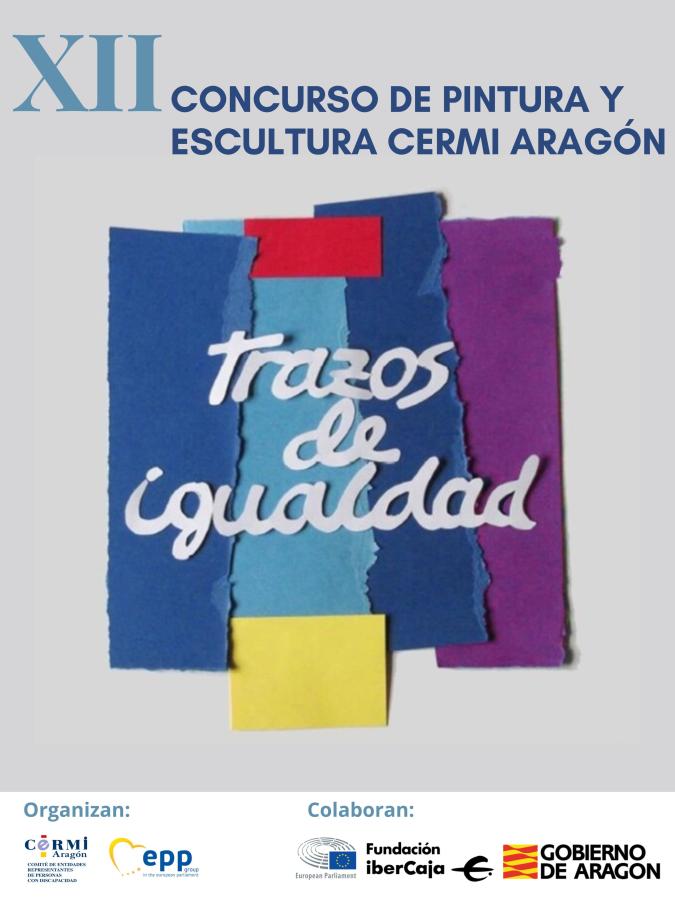 Ir a CERMI Aragón convoca su XII Concurso de pintura y escultura ‘Trazos de Igualdad’ para personas con discapacidad