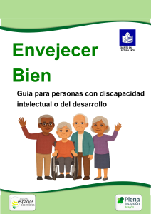 Ir a Envejecer bien. Guía para personas con discapacidad intelectual o del desarrollo